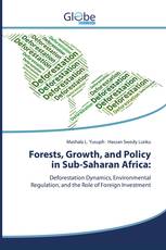 Forests, Growth, and Policy in Sub-Saharan Africa: