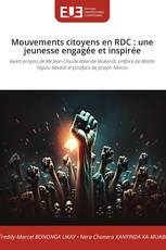 Mouvements citoyens en RDC : une jeunesse engagée et inspirée