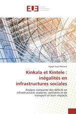 Kinkala et Kintele : inégalités en infrastructures sociales