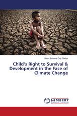 Child’s Right to Survival & Development in the Face of Climate Change