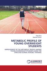 METABOLIC PROFILE OF YOUNG OVERWEIGHT STUDENTS