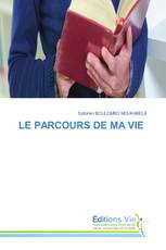 LE PARCOURS DE MA VIE