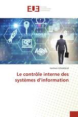 Le contrôle interne des systèmes d’information