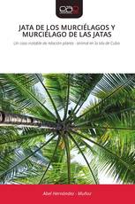 JATA DE LOS MURCIÉLAGOS Y MURCIÉLAGO DE LAS JATAS