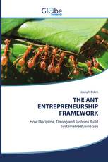 THE ANT ENTREPRENEURSHIP FRAMEWORK