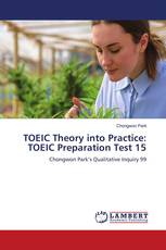 TOEIC Theory into Practice: TOEIC Preparation Test 15