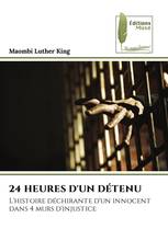 24 HEURES D'UN DÉTENU
