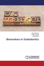 Biomarkers in Endodontics