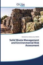 Solid Waste Management and Environmental Risk Assessment