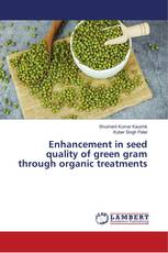 Enhancement in seed quality of green gram through organic treatments