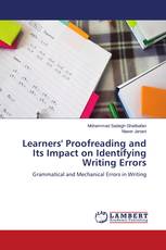 Learners' Proofreading and Its Impact on Identifying Writing Errors