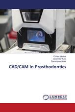 CAD/CAM In Prosthodontics
