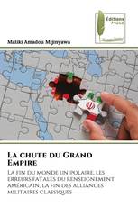 La chute du Grand Empire