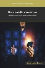 Desde la niebla al ecosistema