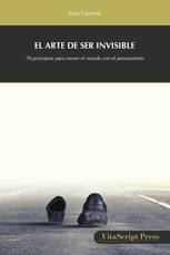 EL ARTE DE SER INVISIBLE