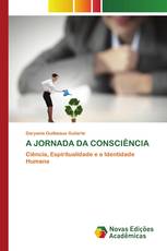 A JORNADA DA CONSCIÊNCIA
