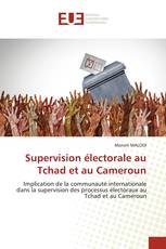 Supervision électorale au Tchad et au Cameroun