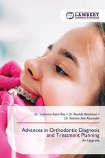 Advances in Orthodontic Diagnosis and Treatment Planning