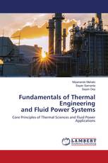 Fundamentals of Thermal Engineering and Fluid Power Systems