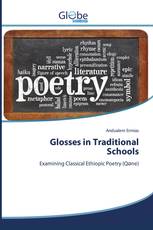 Glosses in Traditional Schools