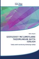GEOFAZOVIY MA'LUMOTLARNI TAQSIMLANGAN QAYTA ISHLASH