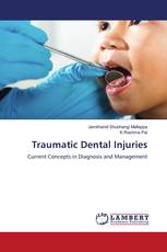 Traumatic Dental Injuries