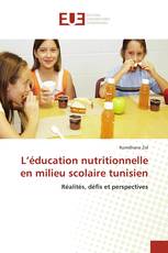 L’éducation nutritionnelle en milieu scolaire tunisien