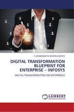 DIGITAL TRANSFORMATION BLUEPRINT FOR ENTERPRISE – INFOSYS