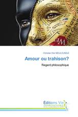 Amour ou trahison?
