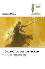 L'ÉVANGILE DU JUSTICIER