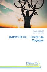 RAINY DAYS … Carnet de Voyages