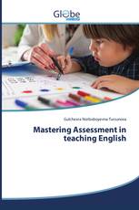 Mastering Assessment in teaching English
