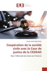 Coopération de la société civile avec la Cour de justice de la CEDEAO