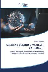 SOLIQLAR ULARNING VAZIFASI VA TURLARI
