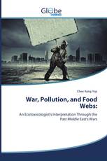 War, Pollution, and Food Webs: