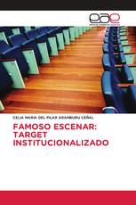 FAMOSO ESCENAR: TARGET INSTITUCIONALIZADO