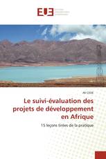 Le suivi-évaluation des projets de développement en Afrique