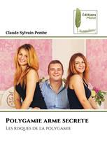 Polygamie arme secrete