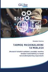 TARMOQ MASHINALARINI TA'MIRLASH