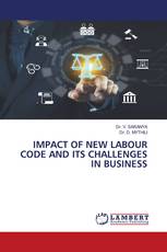 IMPACT OF NEW LABOUR CODE AND ITS CHALLENGES IN BUSINESS