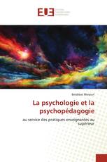 La psychologie et la psychopédagogie