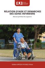 RELATION D'AIDE ET DEMARCHES DES SOINS INFIRMIERS