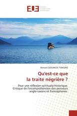 Qu'est-ce que la traite négrière ?