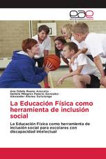 La Educación Física como herramienta de inclusión social