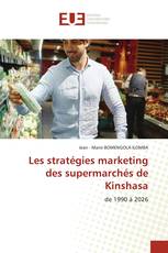 Les stratégies marketing des supermarchés de Kinshasa