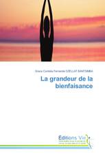 La grandeur de la bienfaisance