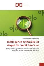Intelligence artificielle et risque de crédit bancaire