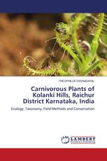 Carnivorous Plants of Kolanki Hills, Raichur District Karnataka, India