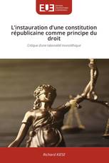 L’instauration d’une constitution républicaine comme principe du droit