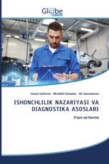 ISHONCHLILIK NAZARIYASI VA DIAGNOSTIKA ASOSLARI